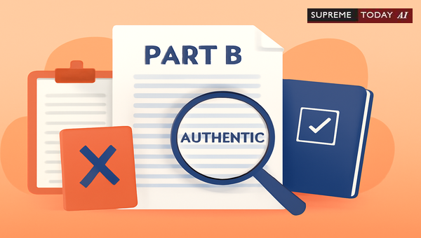 Admissibility Challenges: Addressing Edits and Authenticity of Part B Documents