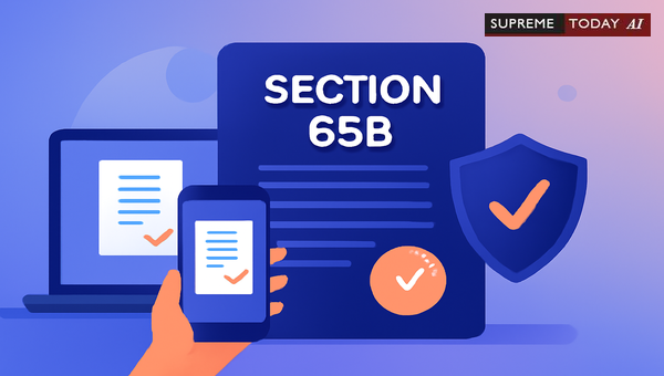 Admissibility of Electronic Records: Mandatory Section 65B Certification in Indian Courts