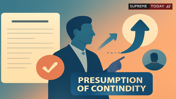 Ambika Prasad Thakur Ruling: Section 114 Evidence Act Presumption of Temporal Continuity