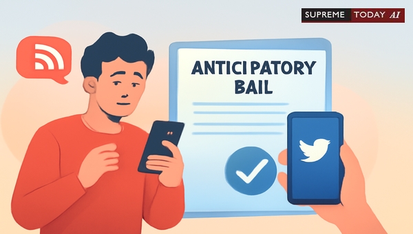Anticipatory Bail for Offensive RSS Tweets: When Can You Seek Pre-Arrest Protection?