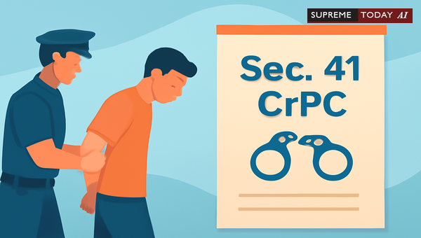 Supreme Court Directives on Section 41 CrPC Arnesh Kumar Safeguards Against Arrest