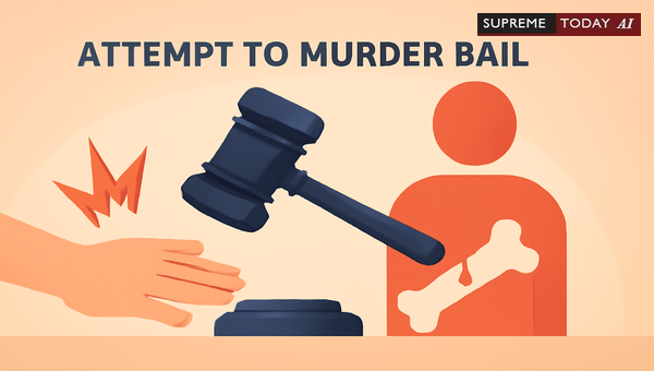 Granting Bail Under Section 307 IPC for Hand Fractures Without Vital Body Part Assault