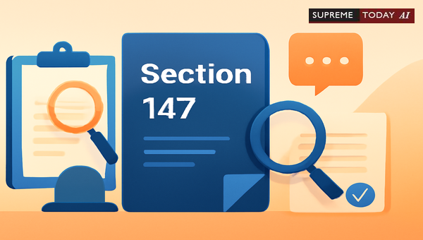 Reopening Income Tax Assessments on CAG Audit Objections: Judicial Scope and Limits