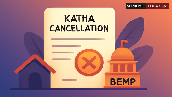 Challenging Unilateral Property Katha Cancellation Orders Under the BBMP Act 2020