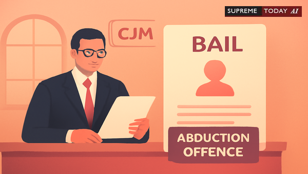 CJM Jurisdiction for Bail in Abduction Offences Under CrPC Section 190