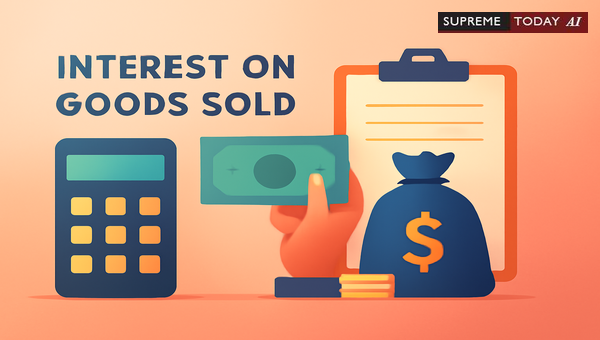 Claiming Interest on Unpaid Dues for Goods Sold: Judicial Discretion under Sale of Goods Act