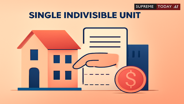 When Is a Contract or Property Deemed a Single Indivisible Unit? Legal Standards and Precedents