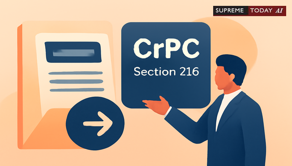 When Courts Can Alter Criminal Charges: Section 216 CrPC Principles and Judicial Limits