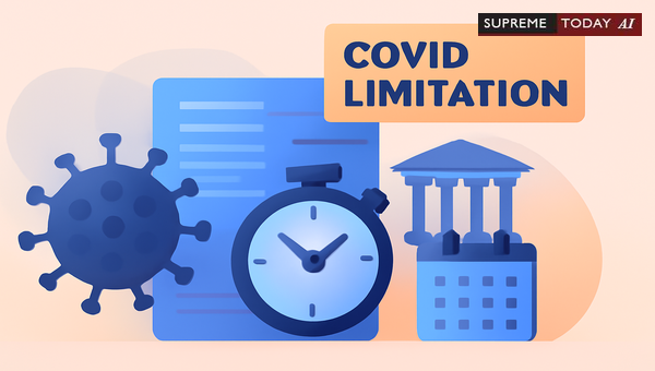 Supreme Court Rules COVID Limitation Extensions Do Not Revive Already Expired Legal Claims
