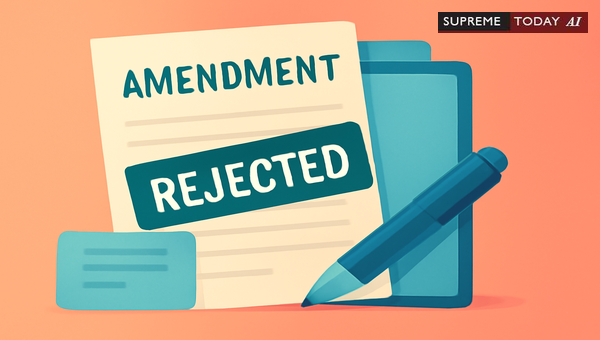 Grounds for Rejecting Amendment Applications in Civil Suits and Tax Filings Under the CPC