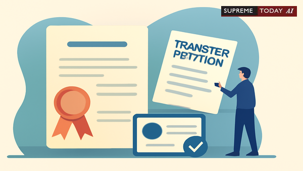 Derecording Certificates for Judicial Case Transfers Under Section 25 of the CPC 1908