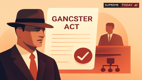 UP Gangster Act: Why District Magistrate Must Apply Independent Mind Before Sanctioning