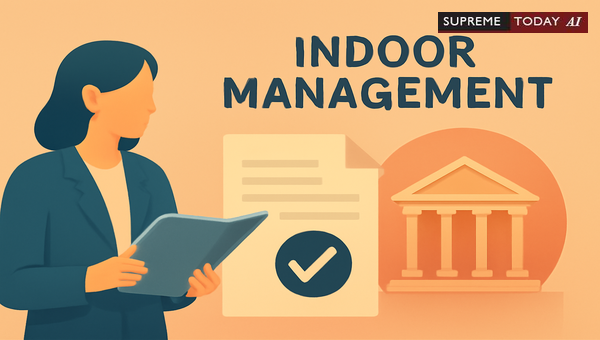 Understanding the Doctrine of Indoor Management: Turquand's Rule and Corporate Liability Exceptions