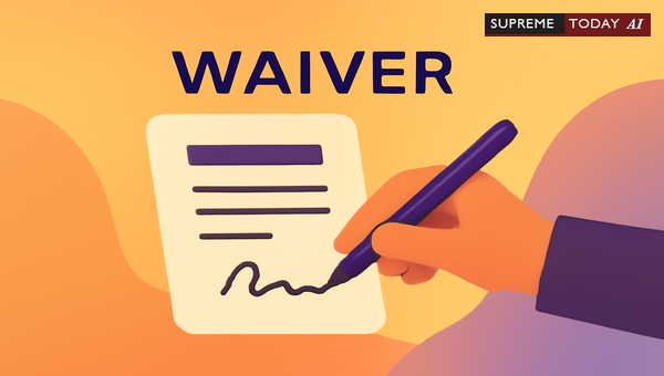 Judicial Doctrine of Waiver: Voluntary Relinquishment of Known Legal Rights in Litigation