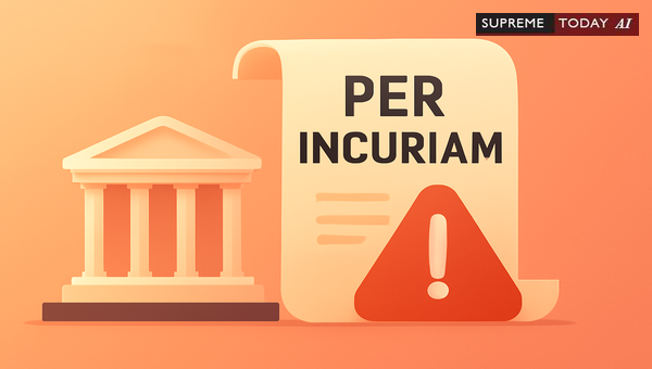 Doctrine of Per Incuriam: Circumstances and Limits in Applying Binding Precedents