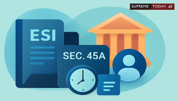 Challenging ESI Act Section 45A Orders: Limitation Barriers and Legal Recourse