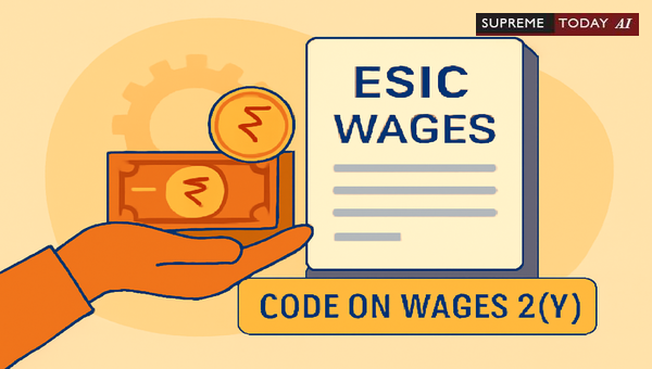 ESIC Contributions and Labour Welfare Funds: Decoding Wage Classification Under the Code on Wages