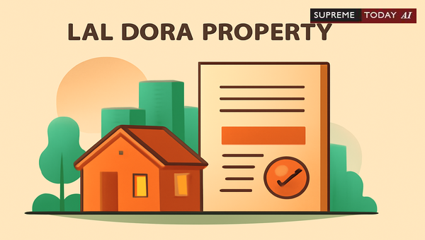 Establishing Legal Title to Lal Dora Property in Delhi: Burden of Proof and Evidence Criteria