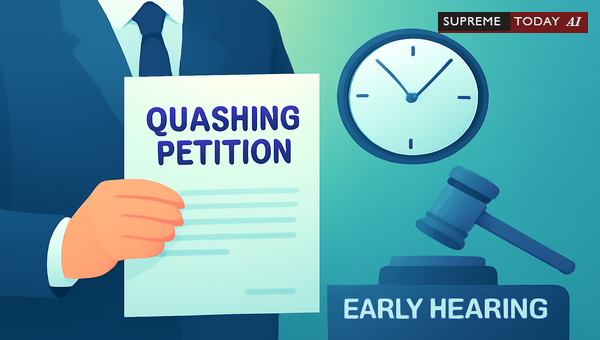 Seeking Urgent Hearing for Quashing Petitions in Corruption Cases under Section 482 CrPC