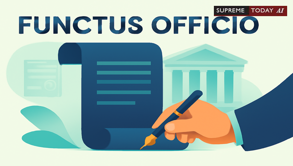 Functus Officio Doctrine: Understanding When Indian Courts Lose Jurisdiction Post-Judgment
