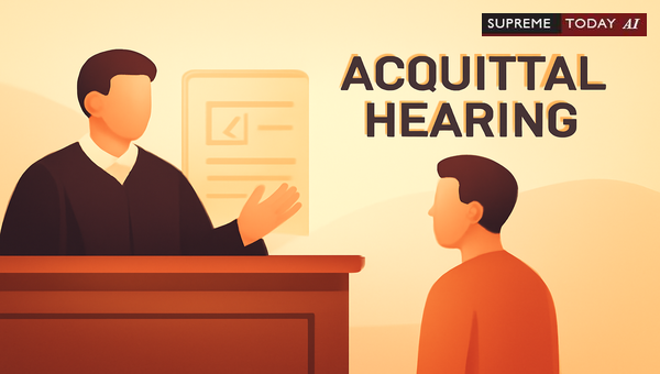 Grounds for Criminal Acquittal Hearings: CrPC Compliance, Appellate Review, and Procedural Due Process