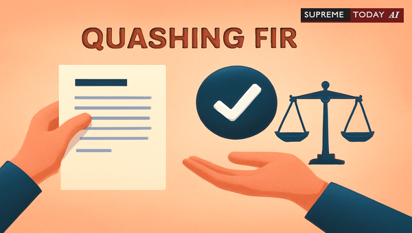 When High Courts Can Quash Non-Heinous FIRs After Reconciliation: The Gian Singh Doctrine