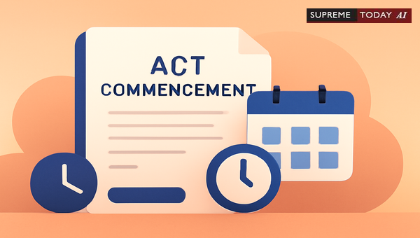 Six-Month Limitation Periods and Act Commencement: Interpreting Statutory Timelines
