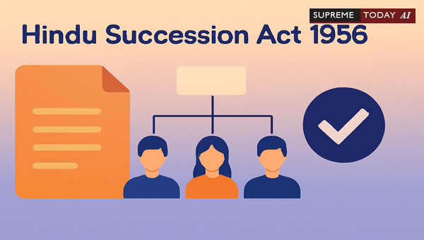 Intestate Succession and Schedule I Heirs Under the Hindu Succession Act 1956