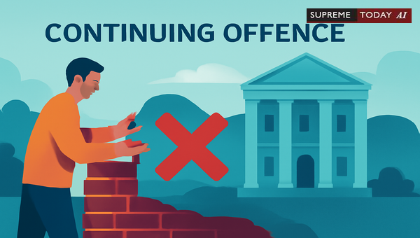 Is Unlawful Encroachment a Continuing Offence Under the Indian Legal Framework?