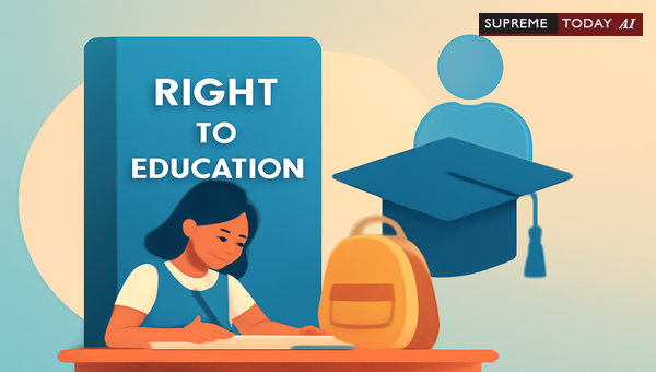 Judicial Precedents on Education as a Fundamental Right and RTE Act Compliance