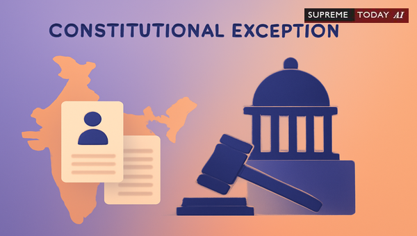 Judicial Scrutiny and Constitutional Exceptions: Balancing Fundamental Rights in Indian Courts