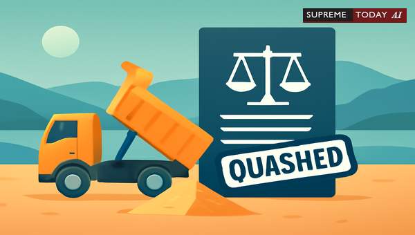 Police FIRs in Kerala Sand Act Cases: Section 25(1) Requirement for Authorized Complaints