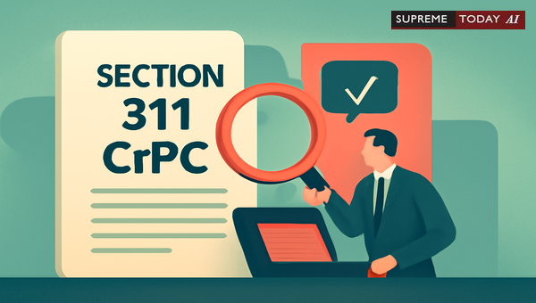 Limitations on Recalling Witnesses: Section 311 CrPC and Prosecution Lacunae