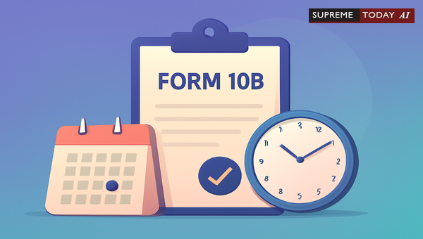 Mandatory Form 10B Filing Rules for Income Tax Act Exemptions and Condonation Limits