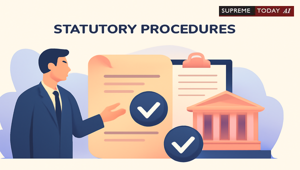 Mandatory Statutory Compliance for Government Authorities to Prevent Invalid Legal Proceedings