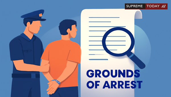 Mandatory Furnishing of Written Arrest Grounds Under Article 22(1) and CrPC Section 50