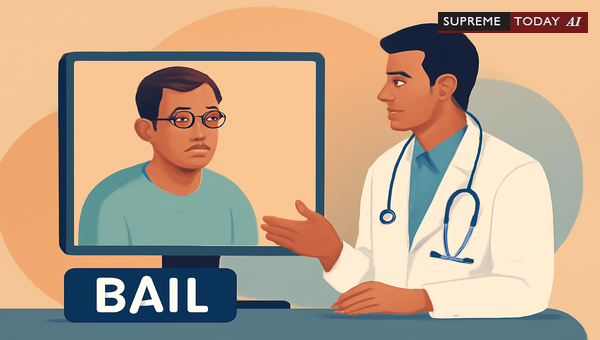 Evaluating Medical Grounds for Interim Bail in Serious PMLA and Economic Offence Cases