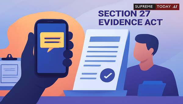 Admissibility of Mobile Conversations Between Accused Under Section 27 of Indian Evidence Act