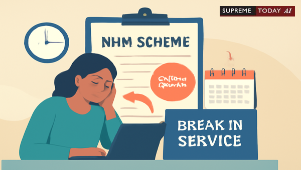 Does One-Day Break in NHM Employment Constitute Discontinuity of Service under Indian Law
