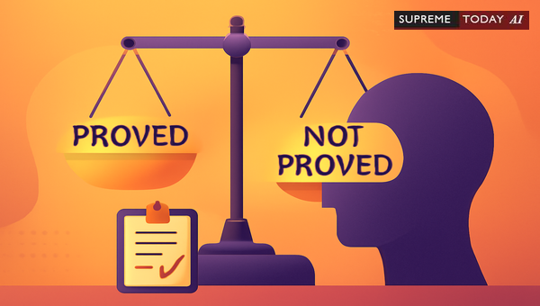 Understanding Not Proved vs Disproved Under Section 3 of the Indian Evidence Act