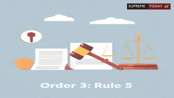 Validity of Service of Summons on Pleader under Order 3 Rule 5 CPC