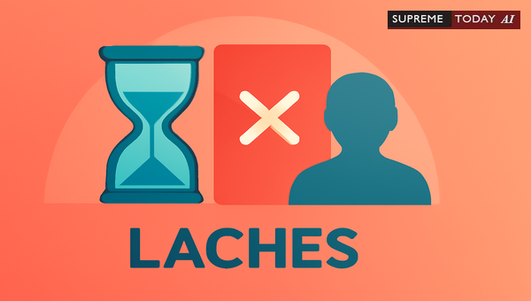 Pleading Laches as an Equitable Defense: Proving Unreasonable Delay and Prejudice
