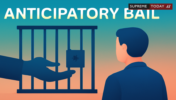 Securing Anticipatory Bail under PMLA: Judicial Trends and Article 21 Protections