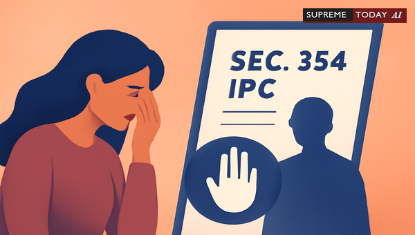 Denial of Probation for Section 354 IPC Offences: Supreme Court Judgements on Outraging Modesty