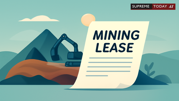 Legal Status of Proprietary Mining Leases under the MMDR Act and Mineral Concession Rules