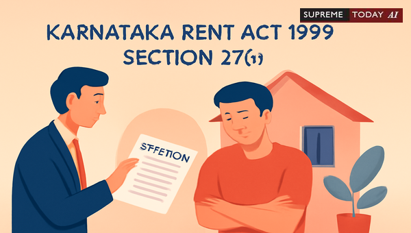 Proving Bona Fide Requirement Under Section 27(r) of the Karnataka Rent Act 1999