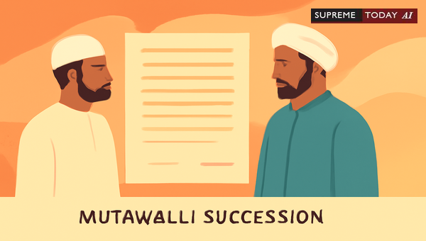 Proving Customary Rights and Hereditary Mutawalli Succession in Wakf Property Disputes