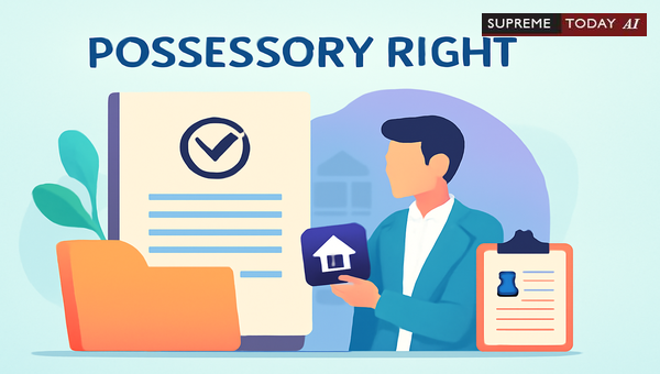 Establishing Possessory Rights by Inheritance: Evidentiary Requirements and Case Strategy