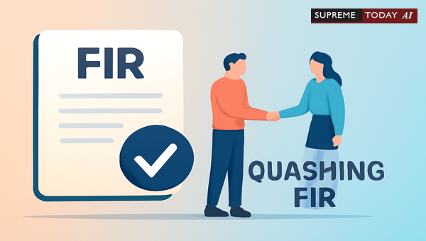 Quashing FIRs via Section 482 CrPC When Victims Are Indirect or Deceased