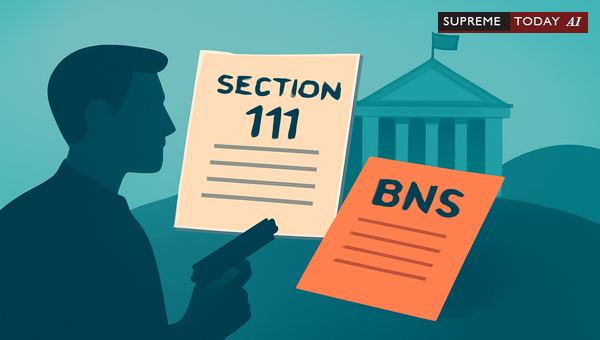 Mandatory Prior Charge Sheets for Section 111 BNS: Ensuring Compliance in Organized Crime Cases
